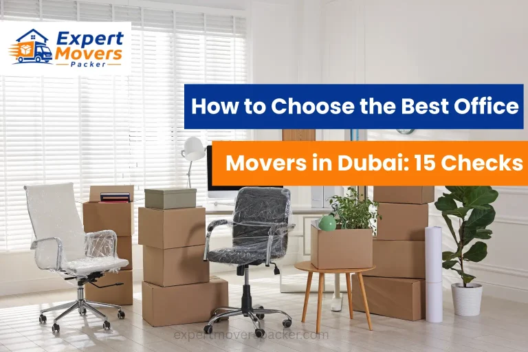 How to Choose the Best Office Movers in Dubai